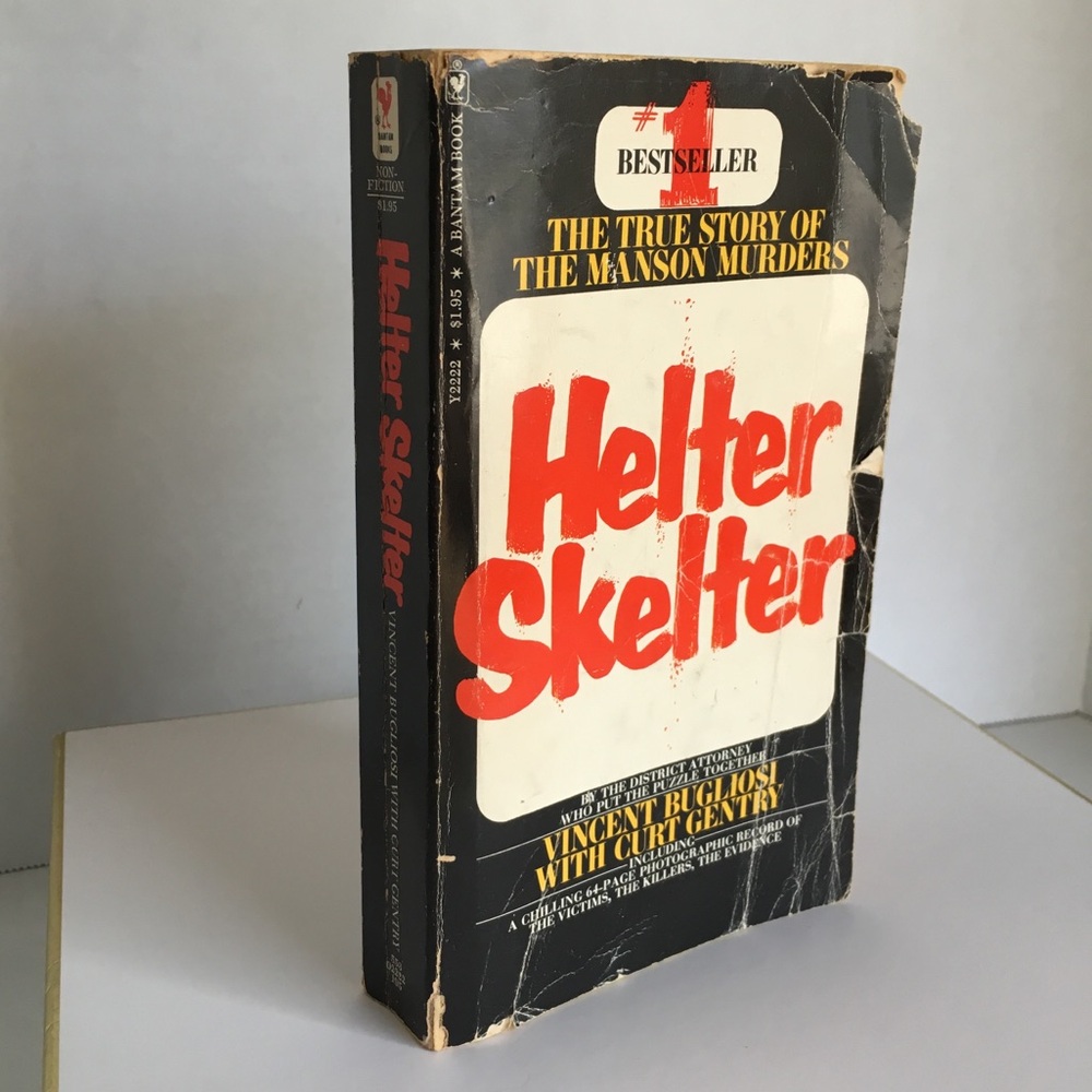 Helter Skelter The True Story of The Manson Murders Paperback
